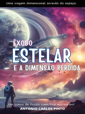 cover image of Êxodo Estelar e a Dimensão Perdida